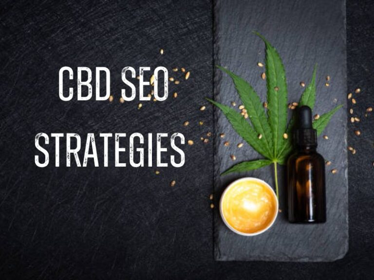 Cbd Seo: 5 Tips for Creating a Cannabis Seo Strategy